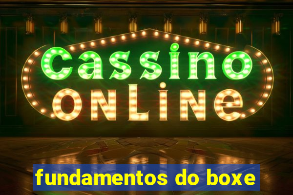 fundamentos do boxe